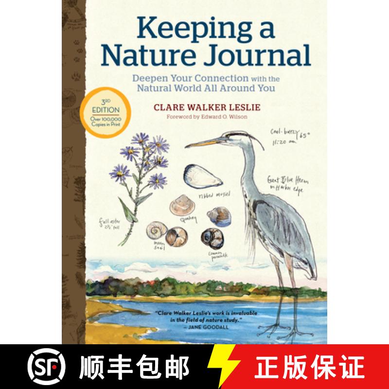 【3-4周达】Keeping a Nature Journal, 3rd Edition: Deepen Your Connection with the Natural World All A... [9781635862287]