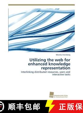 预订 Utilizing the web for enhanced knowledge representation [9783838134826]