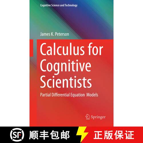 【3-4周达】精装 Calculus for Cognitive Scientists : Partial Differential Equation Models (1st ed. 2016) [9789812878786]