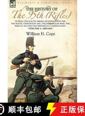 【3-4周达】History of the 95th (Rifles)-During the South American Expedition 1806, The Baltic Expedit... [9780857061300]