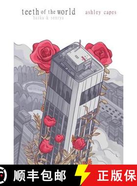 【3-4周达】teeth of the world: haiku & senryu [9780648395720]