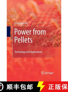 【3-4周达】Power from Pellets : Technology and Applications [9783662520567]