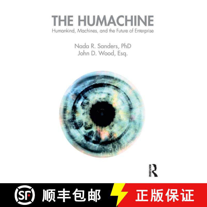 【3-4周达】The Humachine : Humankind, Machines, and the Future of Enterprise [9781138571341]