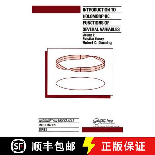 【3-4周达】精装 Introduction to Holomorphic Functions of Several Variables, Volume I: Function Theory [9780534133085]