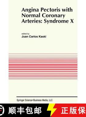 【3-4周达】Angina Pectoris with Normal Coronary Arteries: Syndrome X [9781461361114]