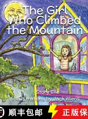 【3-4周达】The Girl Who Climbed the Mountain [9780975893364]