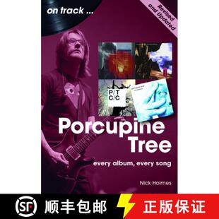 【3-4周达】Porcupine Tree On Track (Revised and Updated): Every Album, Every Song [9781789523461]