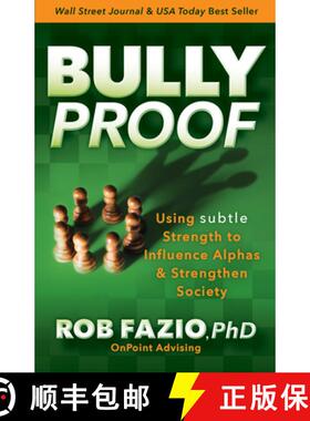 【3-4周达】BullyProof : Using Subtle Strength to Influence Alphas and Strengthen Society [9781631957444]