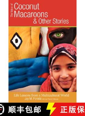【3-4周达】The Value of Coconut Macaroons and Other Stories [9780615193571]