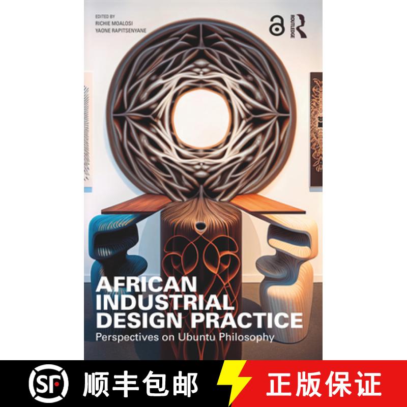 【3-4周达】African Industrial Design Practice: Perspectives on Ubuntu Philosophy [9781032218311]