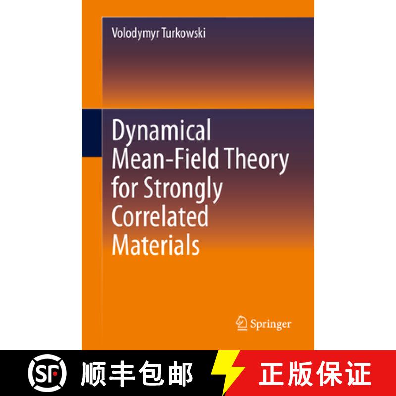 【3-4周达】Dynamical Mean-Field Theory for Strongly Correlated Materials [9783030649036]