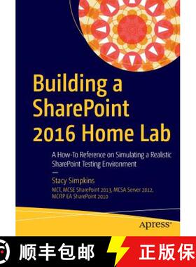 【3-4周达】Building a SharePoint 2016 Home Lab : A How-To Reference on Simulating a Realistic SharePo... [9781484221693]