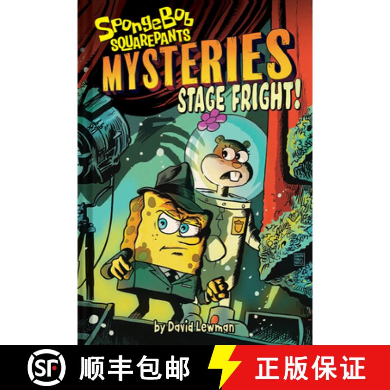 预订 Stage Fright (Spongebob Squarepants Mysteries #3) [9781419762086]