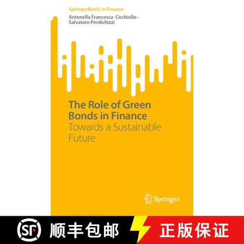 【3-4周达】The Role of Green Bonds in Finance: Towards a Sustainable Future [9783032148391]