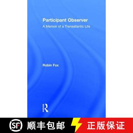【3-4周达】Participant Observer: A Memoir of a Transatlantic Life [9780765802385]