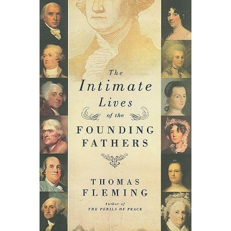【4周达】the intimate lives of the founding fathers