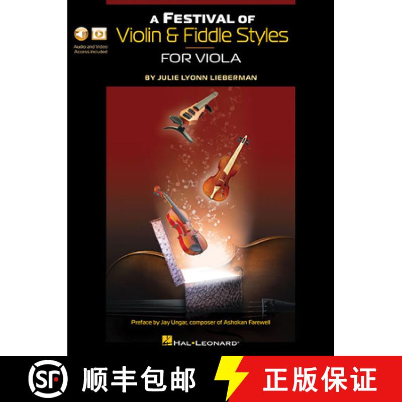【3-4周达】A Festival of Violin & Fiddle Styles for Viola: Book with Audio and Video Access [9781540057792]