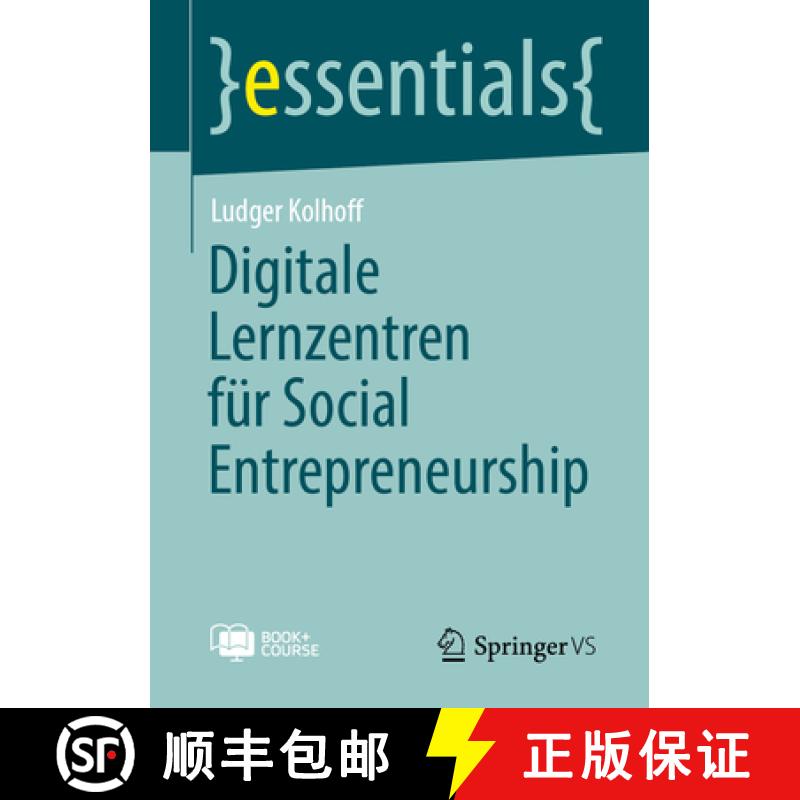 【3-4周达】Digitale Lernzentren fuer Social Entrepreneurship [9783658484767]