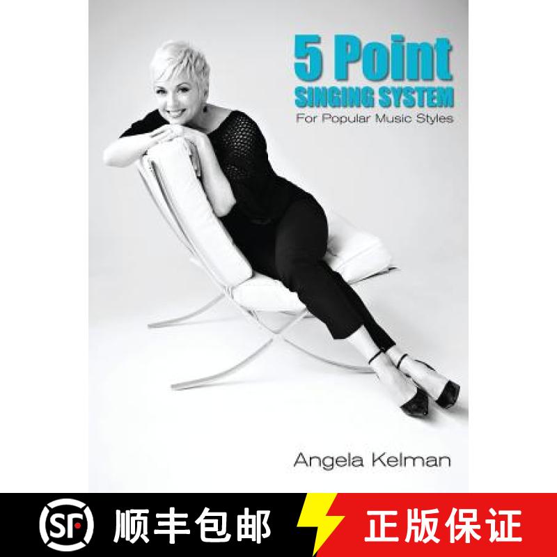 【2-3周达】5 Point Singing System : For Popular Music Styles [9780986473364]