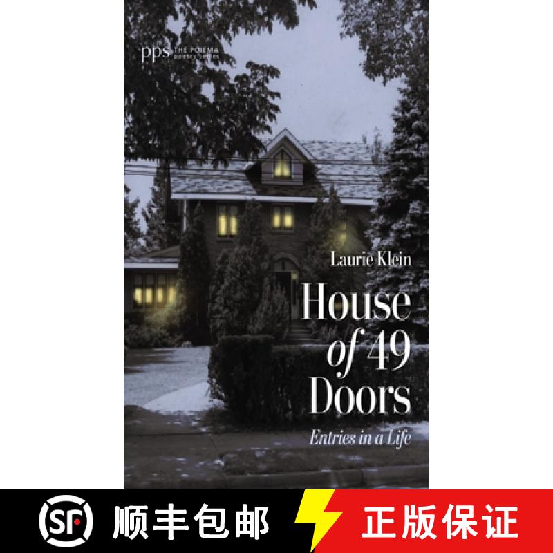 【3-4周达】House of 49 Doors: Entries in a Life [9798385208074]