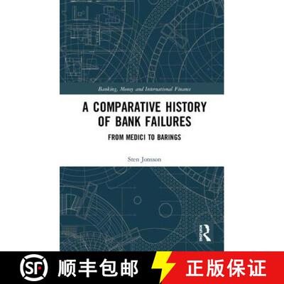 【3-4周达】精装 A Comparative History of Bank Failures : From Medici to Barings [9780367191092]