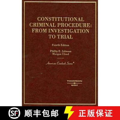 【4周达】Johnson and Cloud's Constitutional Criminal Procedure: Investigation to Trial, 4th [9780314256607]
