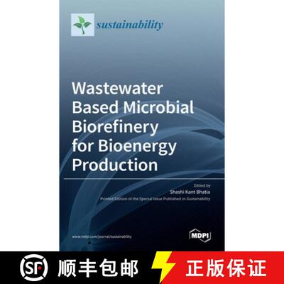 【3-4周达】Wastewater Based Microbial Biorefinery for Bioenergy Production [9783036519500]