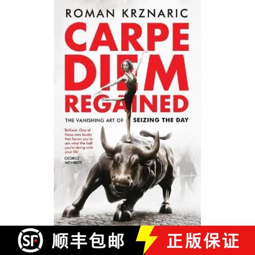 【3-4周达】Carpe Diem Regained: The Vanishing Art of Seizing the Day [9781783524938]