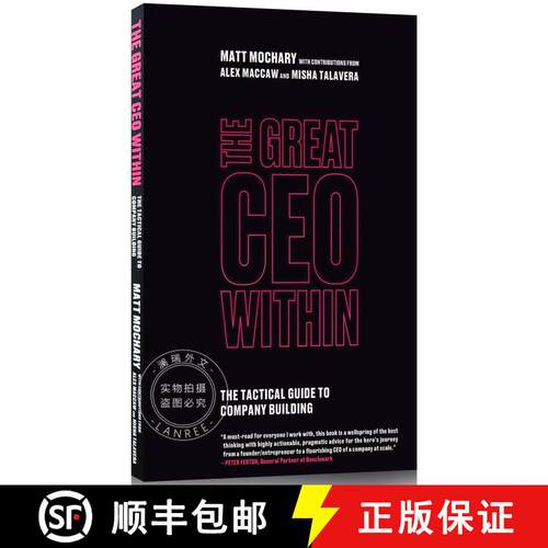 【3-4周达】内部伟大的CEO：公司建设的战术指南 The Great CEO Within: The Tactical Guide to Company Buil... [9780578599281]