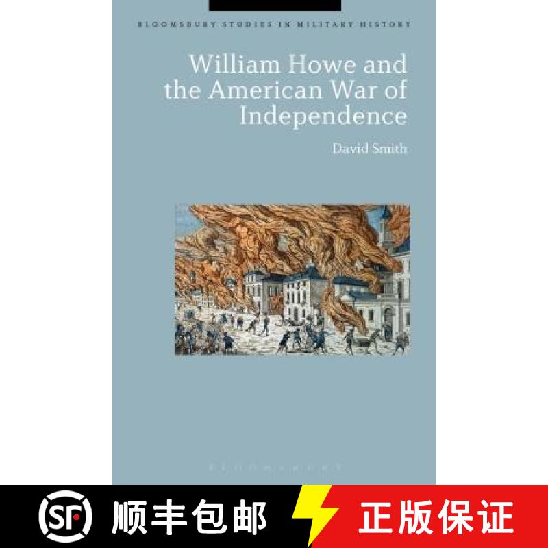 预订 William Howe and the American War of Independence [9781350006881]