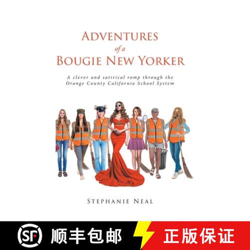 【3-4周达】精装 Adventures of a Bougie New Yorker:  a clever and satirical romp through the Orange Co... [9798896751175]