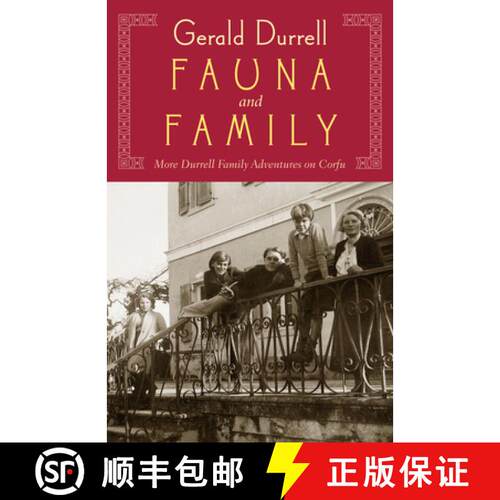 【3-4周达】Fauna & Family: An Adventure of the Durrell Family on Corfu [9781567924411]