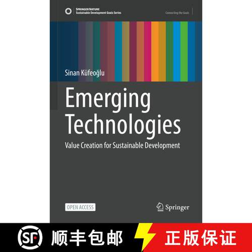 【3-4周达】精装 Emerging Technologies : Value Creation for Sustainable Development (1st ed. 2022) [9783031071263]