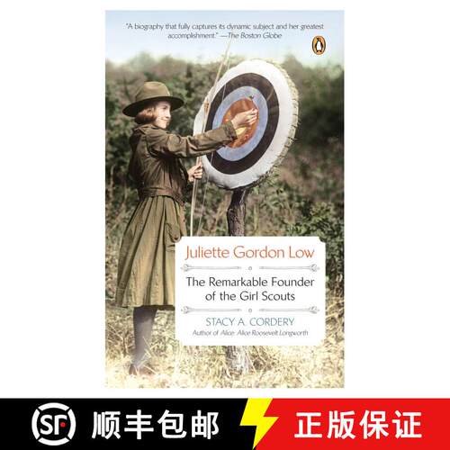 【3-4周达】Juliette Gordon Low: Juliette Gordon Low: The Remarkable Founder of the Girl Scouts [9780143122890]