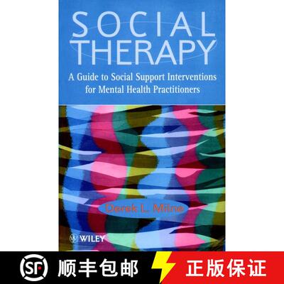 【3-4周达】Social Therapy - A Guide To Social Support Interventions For Mental Health Practioners (Pa... [9780471987277]