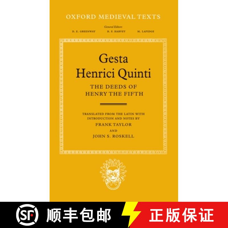 【3-4周达】Gesta Henrici Quinti: The Deeds of Henry the Fifth [9780198222316]
