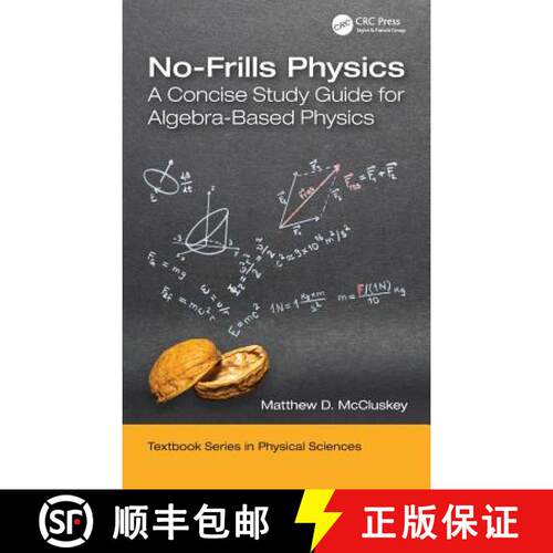 【3-4周达】精装 No-Frills Physics : A Concise Study Guide for Algebra-Based Physics [9780367219338]