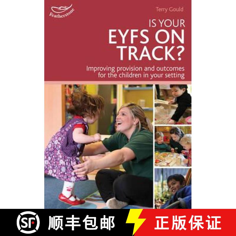 【3-4周达】Is your EYFS on track?: Self Evaluation Starts With Celebration [9781408163979]