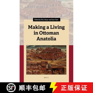 预订 Making a Living in Ottoman Anatolia [9789004466975]