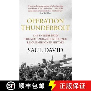 Entebbe Mission Raid The Operation Rescue – Hi... Audacious Thunderbolt Hostage 4周达 9781444762549 Most