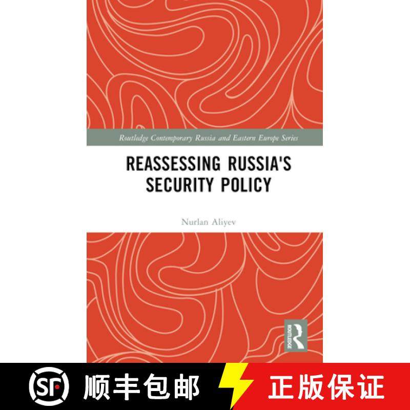 【3-4周达】Reassessing Russia's Security Policy [9781032382968]