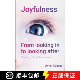 Joyfulness. looking From from 9789083034201 Moving after 4周达 Mindfulness
