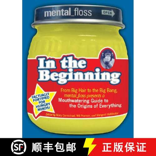 【3-4周达】Mental Floss Presents in the Beginning: From Big Hair to the Big Bang, Mental_floss Presen... [9780061251474]