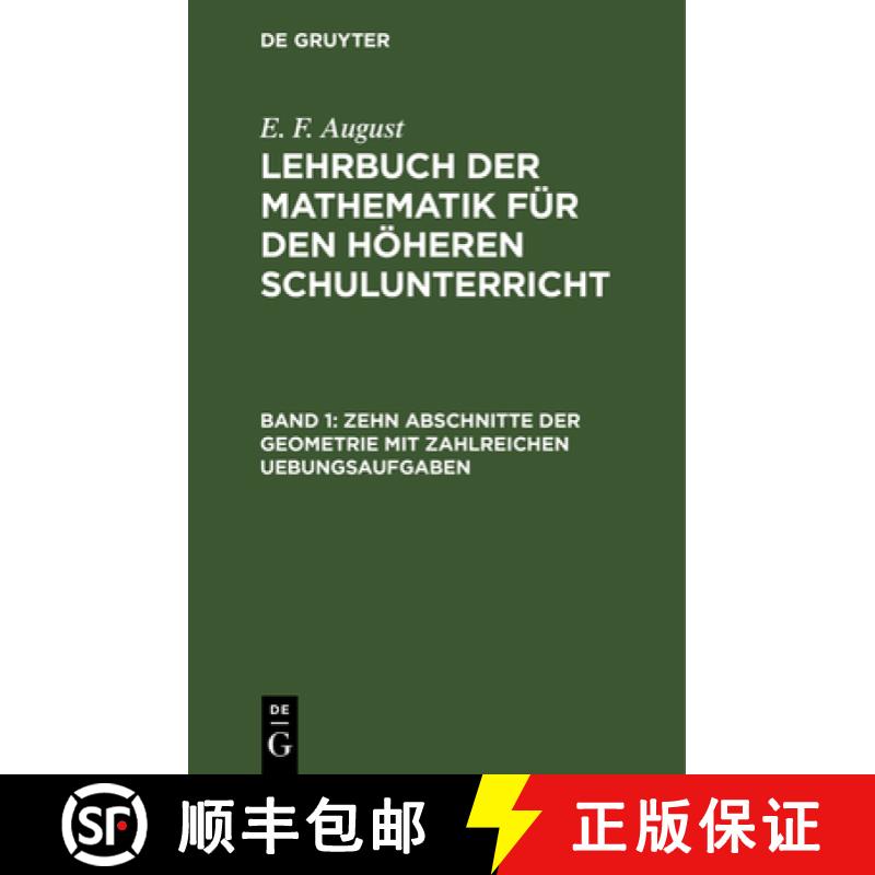 预订 Zehn Abschnitte der Geometrie mit zahlreichen Uebungsaufgaben：mit 8 doppelt beigefügten Figure... [9783111207513]
