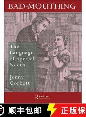 【3-4周达】Bad Mouthing: The Language of Special Needs [9780750705028]