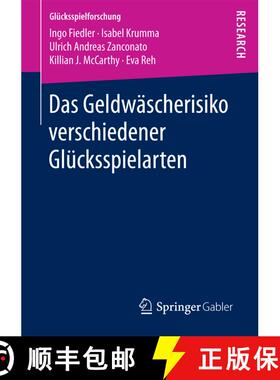【3-4周达】Das Geldwaescherisiko verschiedener Gluecksspielarten (1. Aufl. 2017) (1. Aufl. 2017) (1. ... [9783658166243]