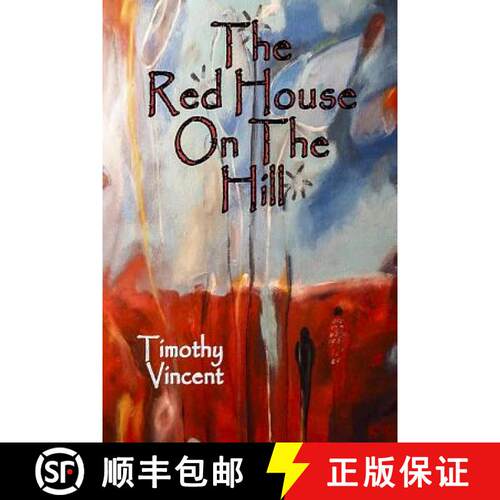 【3-4周达】The Red House on the Hill [9780986280863]