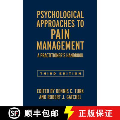 【3-4周达】精装 Psychological Approaches to Pain Management, Third Edition: A Practitioner's Handbook [9781462528530]