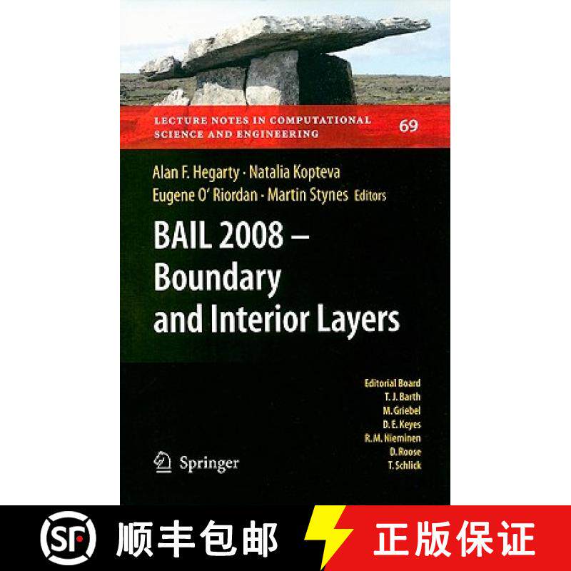 【3-4周达】BAIL 2008 - Boundary and Interior Layers: Proceedings of the International Conference on B... [9783642006043]
