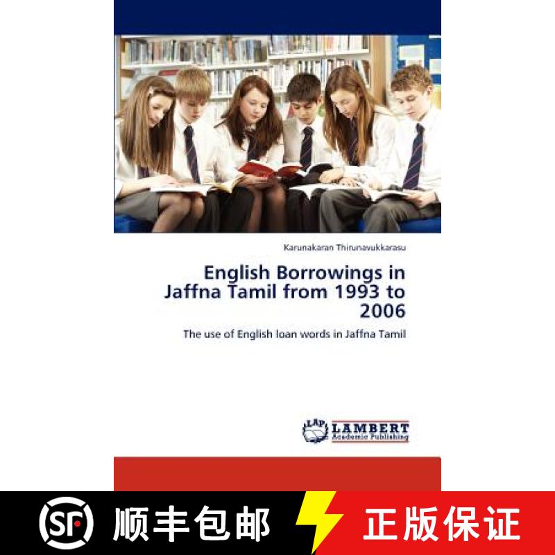 预订 English Borrowings in Jaffna Tamil from 1993 to 2006 [9783848498475]